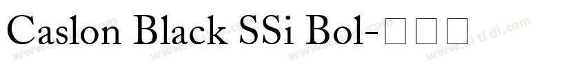Caslon Black SSi Bol字体转换
